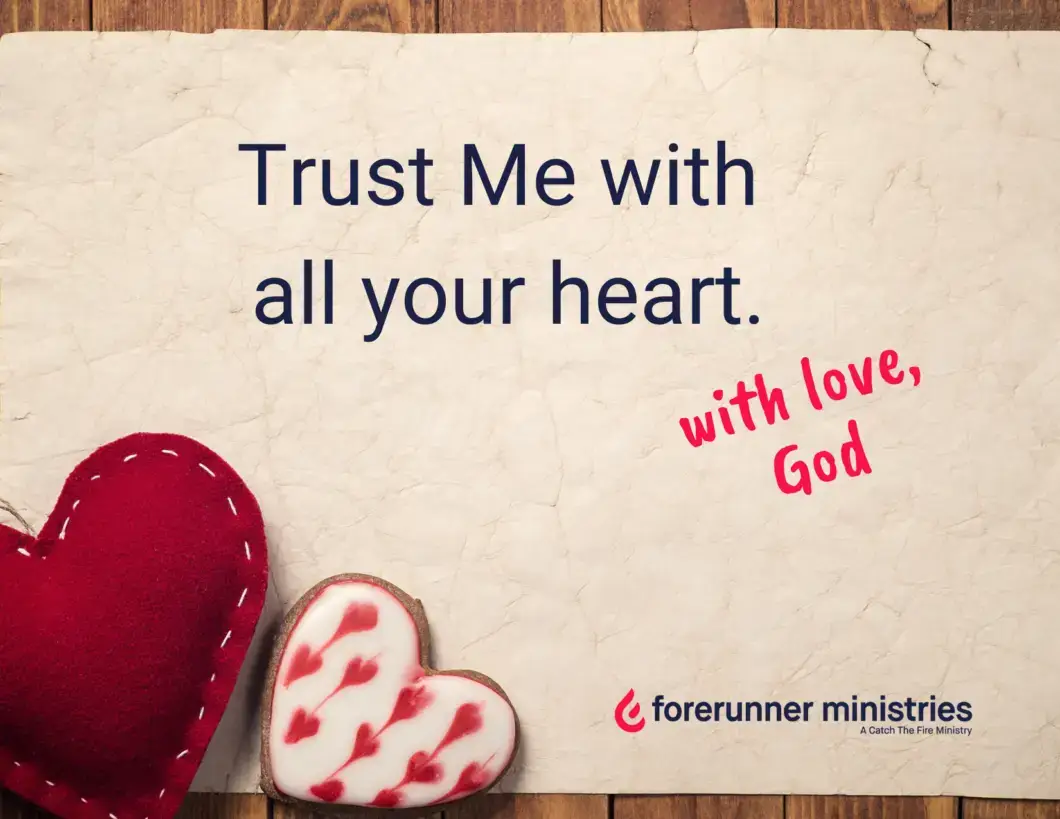 Trust Me with all your heart