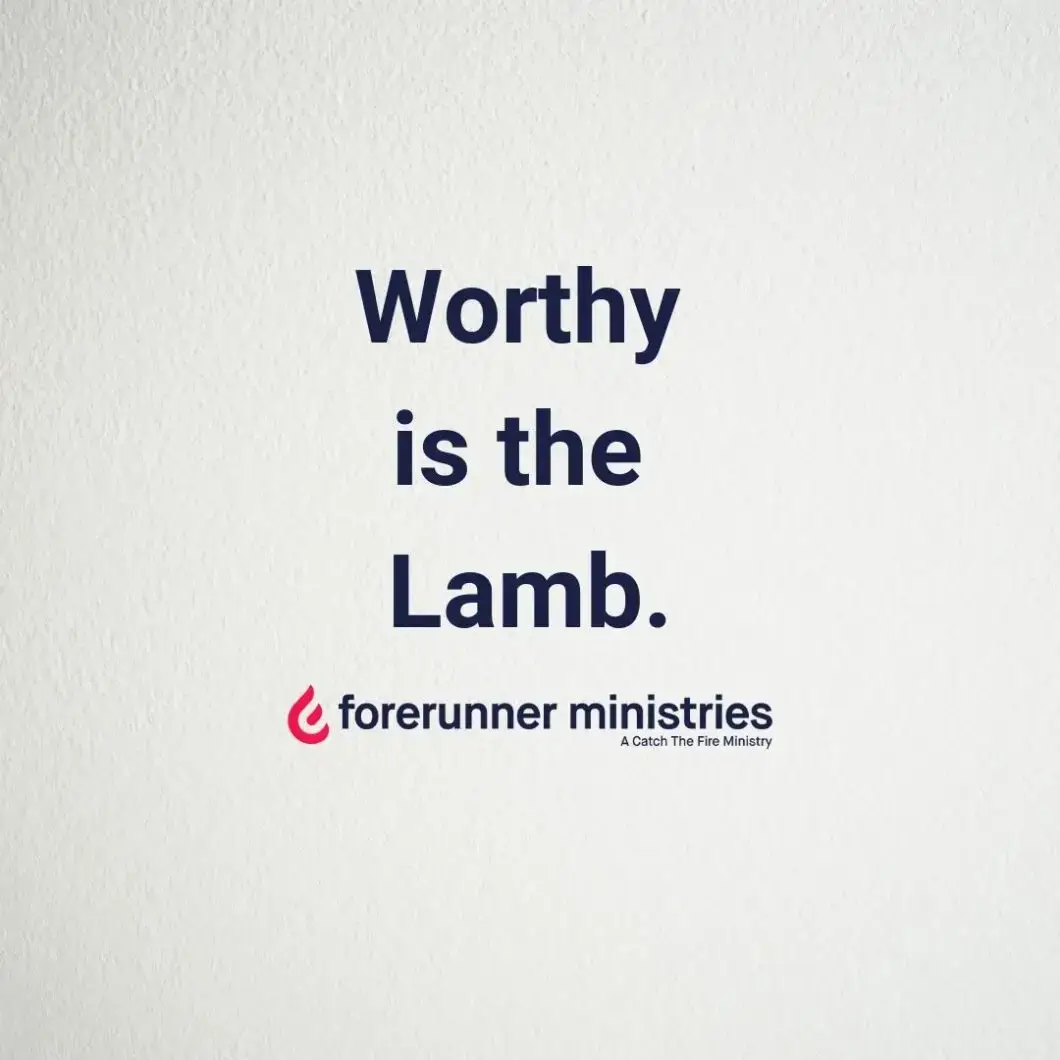 Worthy is the Lamb