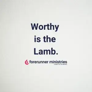 Worthy is the Lamb