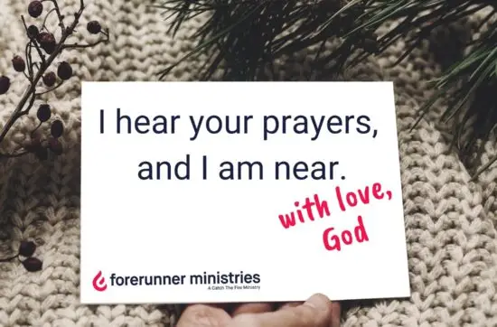 I hear your prayers