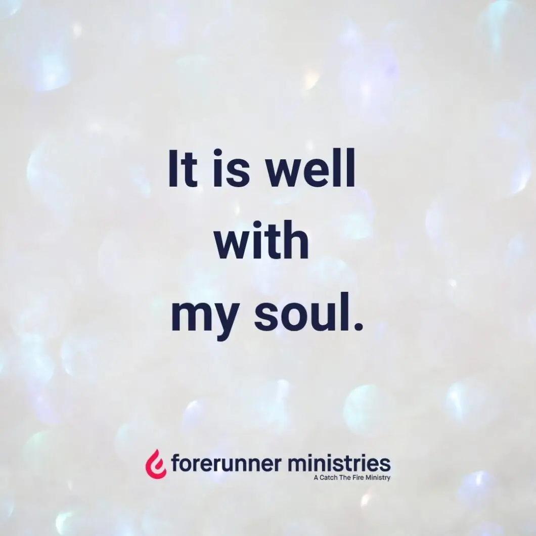 It is well with my soul